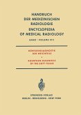 Röntgendiagnostik der Weichteile / Roentgen Diagnosis of the Soft Tissue