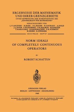 Norm Ideals of Completely Continuous Operators - Schatten, Robert