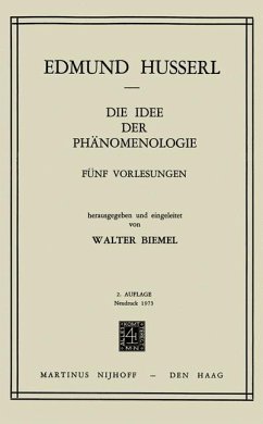 Die Idee der Phänomenologie - Husserl, Edmund;Biemel, W.