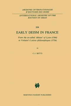 Early Deism in France - Betts, C. J.