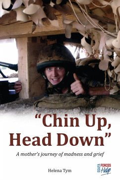 Chin Up, Head Down (eBook, ePUB) - Tym, Helena