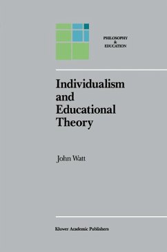 Individualism and Educational Theory - Watt, J.