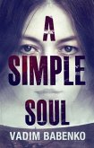 Simple Soul (eBook, ePUB)