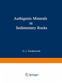 Authigenic Minerals in Sedimentary Rocks Authigenic Minerals in Sedimentary Rocks