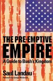 The Pre-Emptive Empire (eBook, PDF)