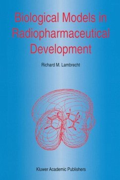 Biological Models in Radiopharmaceutical Development - Lambrecht, R. M.