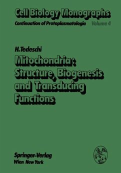 Mitochondria: Structure, Biogenesis and Transducing Functions - Tedeschi, H.