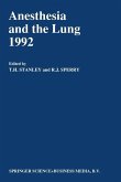 Anesthesia and the Lung 1992