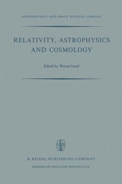 Relativity, Astrophysics and Cosmology Relativity, Astrophysics and Cosmology