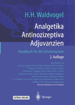 Analgetika Antinozizeptiva Adjuvanzien - Waldvogel, Herman H.