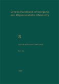 S Sulfur-Nitrogen Compounds / Gmelin Handbook of Inorganic and Organometallic Chemistry S / S-N / 10 / a