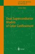 Dual Superconductor Models of Color... - Bild 1