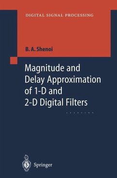 Magnitude and Delay Approximation of 1-D and 2-D Digital Filters - Shenoi, Belle A.