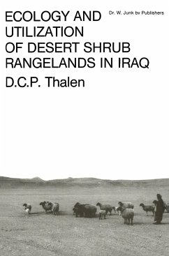 Ecology and Utilization of Desert Shrub Rangelands in Iraq - Thalen, D.C.P.