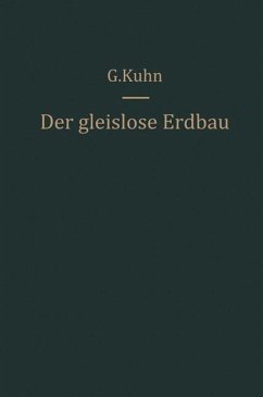 Der gleislose Erdbau - Kühn, Günter