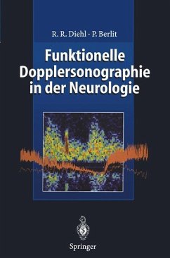 Funktionelle Dopplersonographie in der Neurologie - Diehl, Rolf R.;Berlit, Peter