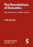 The Foundations of Acoustics