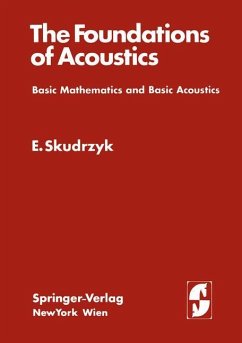 The Foundations of Acoustics - Skudrzyk, Eugen