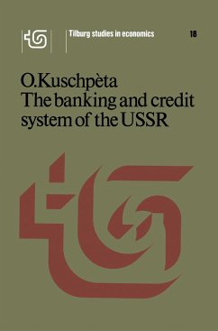 The banking and credit system of the USSR - Kuschpèta, O.