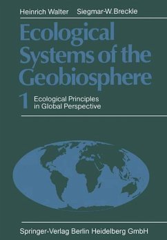 Ecological Systems of the Geobiosphere - Walter, Heinrich;Breckle, Siegmar-W.