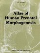 Atlas of Human Prenatal Morphogenesis - Bild 1