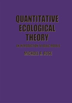 Quantitative Ecological Theory - Rose, M. R.