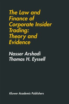 The Law and Finance of Corporate Insider Trading: Theory and Evidence - Arshadi, Hamid;Eyssell, Thomas H.