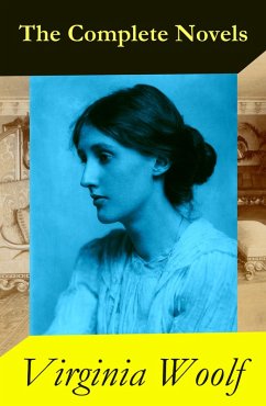 The Complete Novels of Virginia Woolf (9 Unabridged Novels) (eBook, ePUB) - Woolf, Virginia