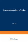 Neuroendocrinology of Aging Neuroendocrinology of Aging
