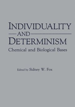 Individuality and Determinism