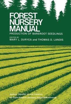 Forest Nursery Manual: Production of Bareroot Seedlings