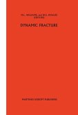 Dynamic fracture