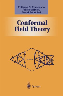 Conformal Field Theory - Francesco, Philippe;Mathieu, Pierre;Sénéchal, David