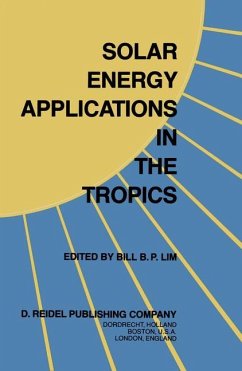 Solar Energy Applications in the Tropics