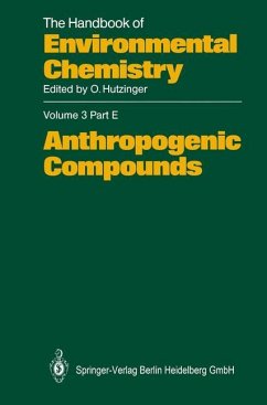 Anthropogenic Compounds - Adams, Freddy; Blunden, Stephen J.; Cleuvenbergen, Rudy Van; Evans, C. J.; Fishbein, Lawrence; Rickenbacker, Urs-Josef; Schlatter, Christian; Steinegger, Alfred
