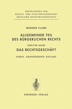 Allgemeiner Teil des Bürgerlichen Rechts - Flume, Werner