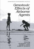 Genotoxic Effects of Airborne Agents Genotoxic Effects of Airborne Agents