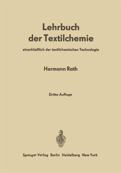 Lehrbuch der Textilchemie - Rath, Hermann