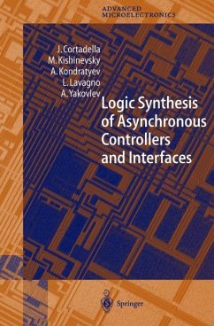 Logic Synthesis for Asynchronous Controllers and Interfaces - Cortadella, J.;Kishinevsky, M.;Kondratyev, A.