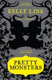 Pretty Monsters (eBook, ePUB)