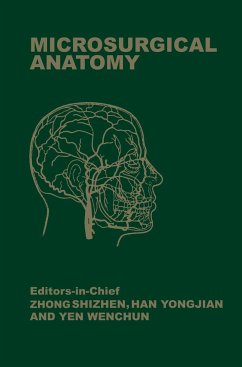 Microsurgical Anatomy - Shizhen, Zhong;Jongjian, Han;Wenchun, Yen