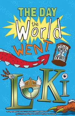 Cover The Day the World Went Loki (eBook, ePUB)