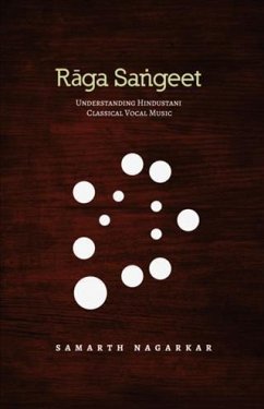 Raga Sangeet (eBook, ePUB) - Nagarkar, Samarth