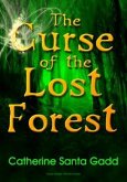 Curse of the Lost Forest (eBook, ePUB) Curse of the Lost Forest (eBook, ePUB)