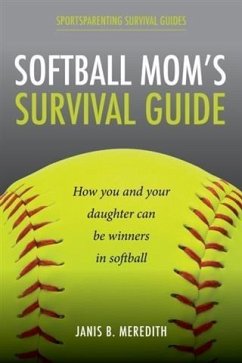 Cover Softball Mom's Survival Guide (eBook, ePUB)
