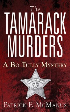 Cover The Tamarack Murders: A Bo Tully Mystery (eBook, ePUB)