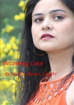 Becoming Love (eBook, ePUB) - Barrett, Nicole J.