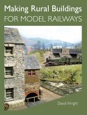 Making Rural Buildings for Model Railways (eBook, ePUB)