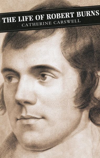 The Life of Robert Burns (eBook, ePUB) The Life of Robert Burns (eBook, ePUB)