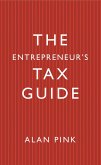 The Entrepreneur's Tax Guide (eBook, ePUB)
